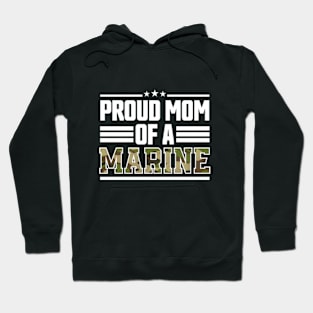 Proud Mom of a Marine Army Marine Mom Hoodie